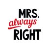 Mr. Right & Mrs. Always Right | grafikás páros pamutpóló