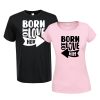 Born to love her/ him | grafikás páros pamutpóló