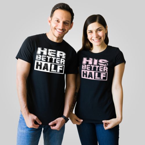 His/ Her better half | grafikás páros pamutpóló