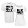 His/ Her better half | grafikás páros pamutpóló
